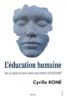 L’éducation humaine. Jeu et quête de sens selon Jean-Pierre GUINGANÉ